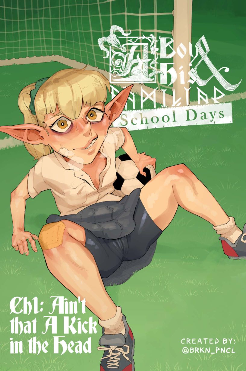 A Boy and His Familiar – School Days - Chapter 1