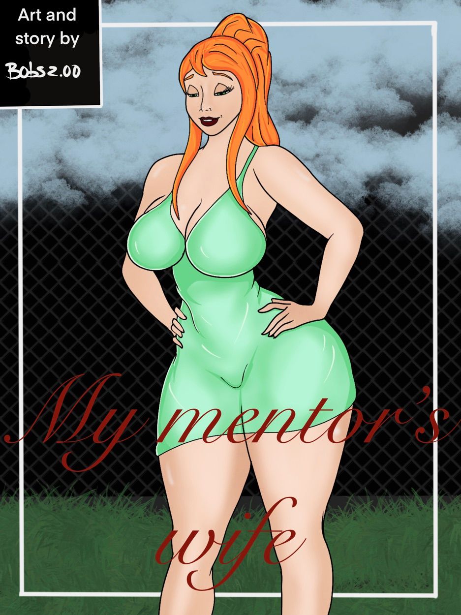 My Mentor’s Wife - Chapter 1