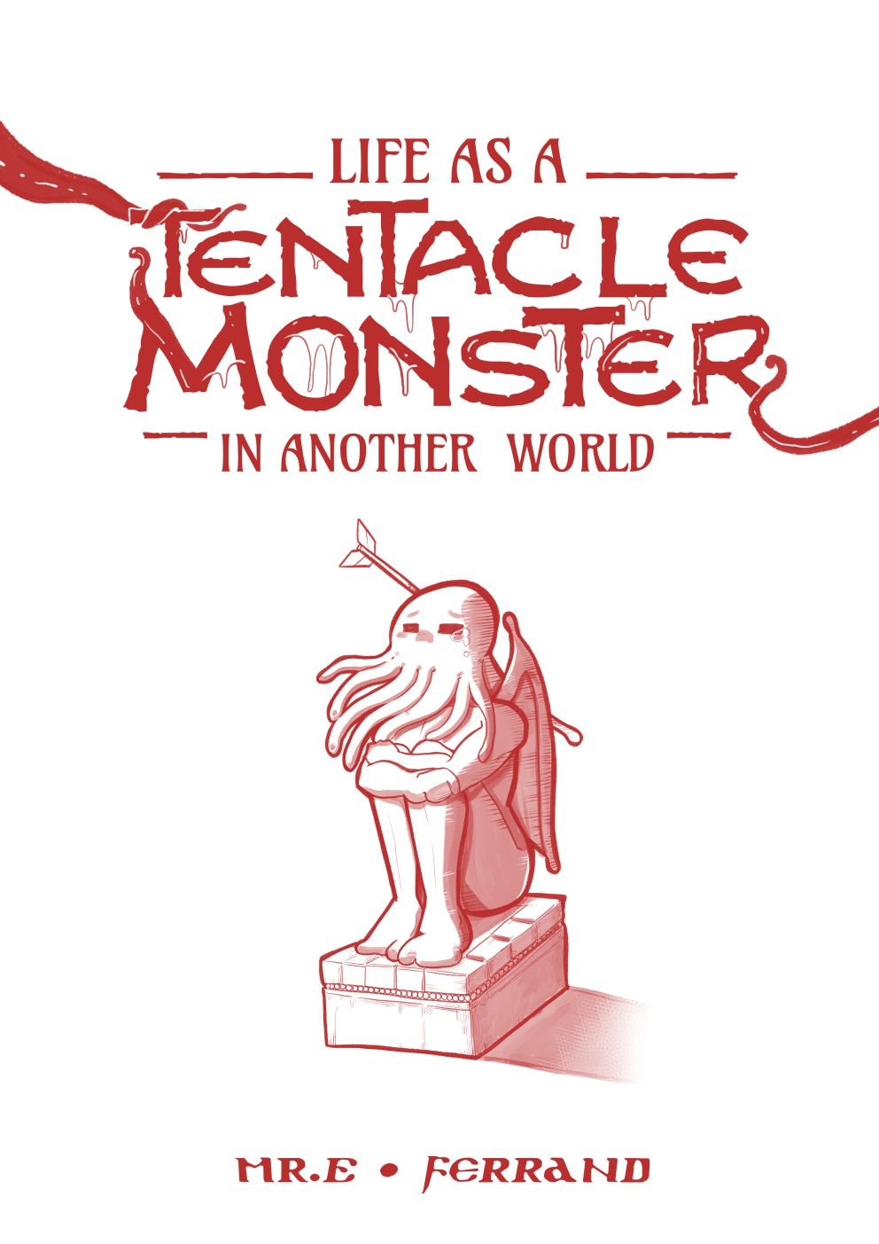 Life as a Tentacle Monster in Another World - Chapter 1