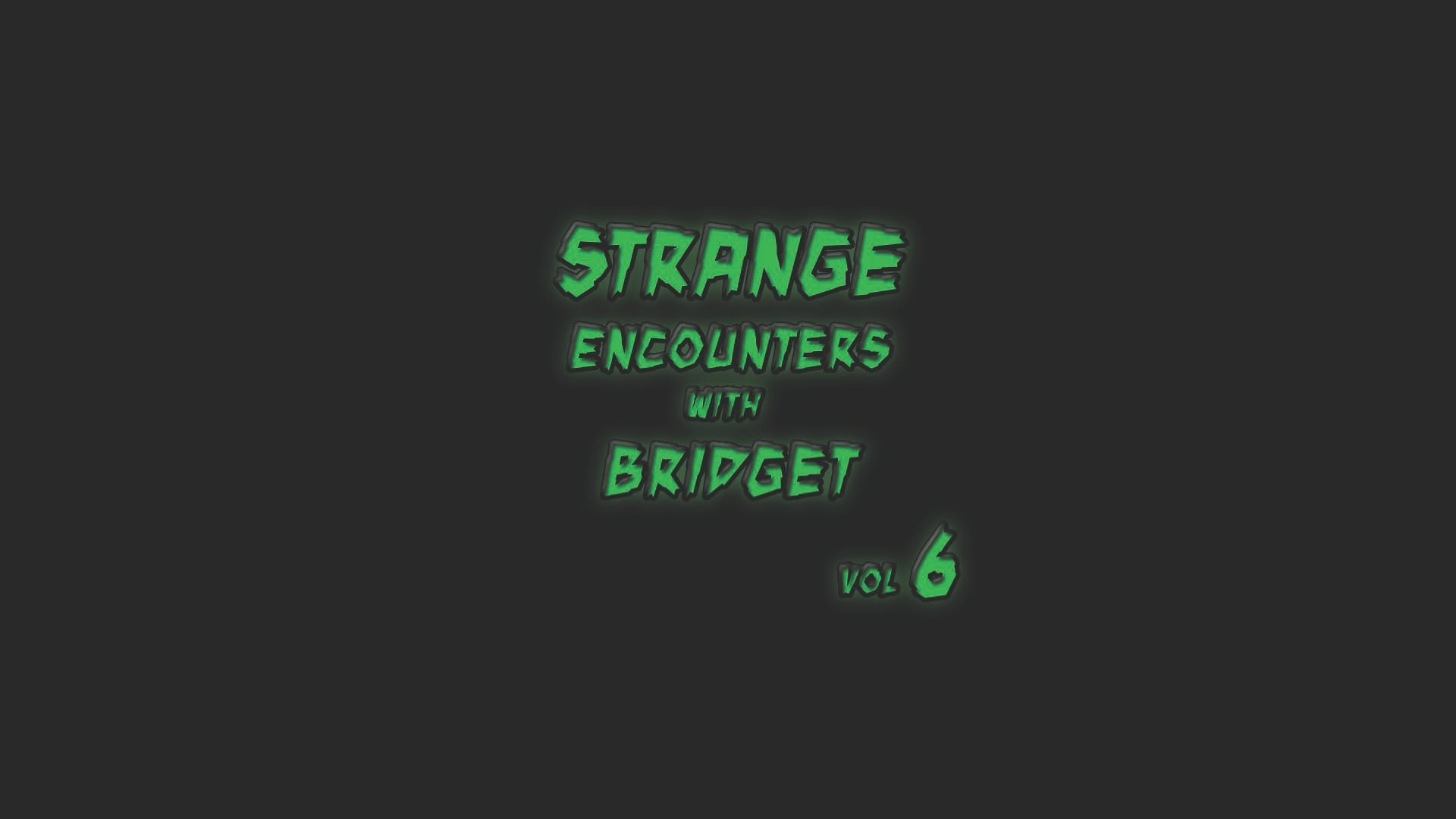 Strange Encounters - ch. 7